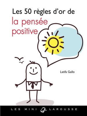 cover image of Les 50 règles d'or de la pensée positive